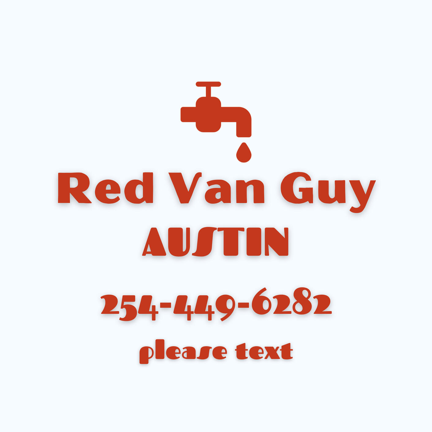 red van guy austin plumber handyman dennis trammell austin texas plumbing